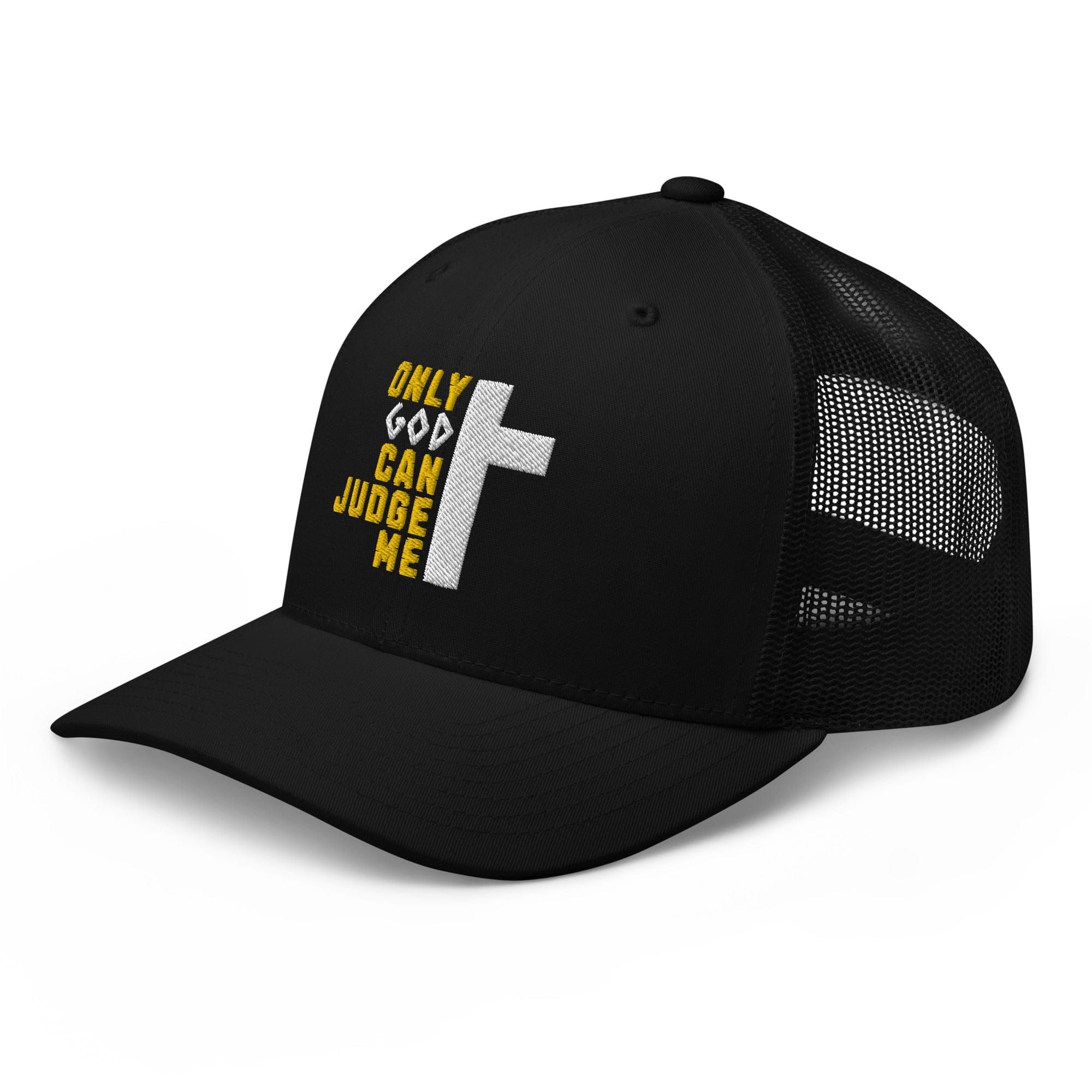 Only God Can Judge Me Trucker Hat