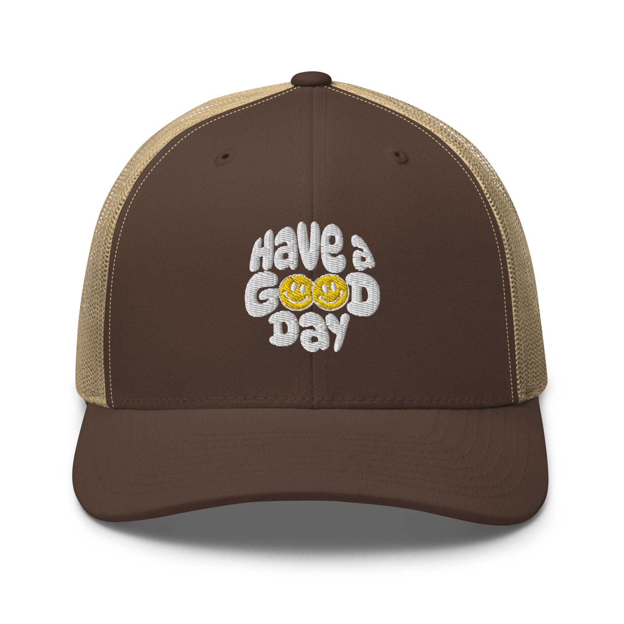 Have A Good Day Trucker Hat