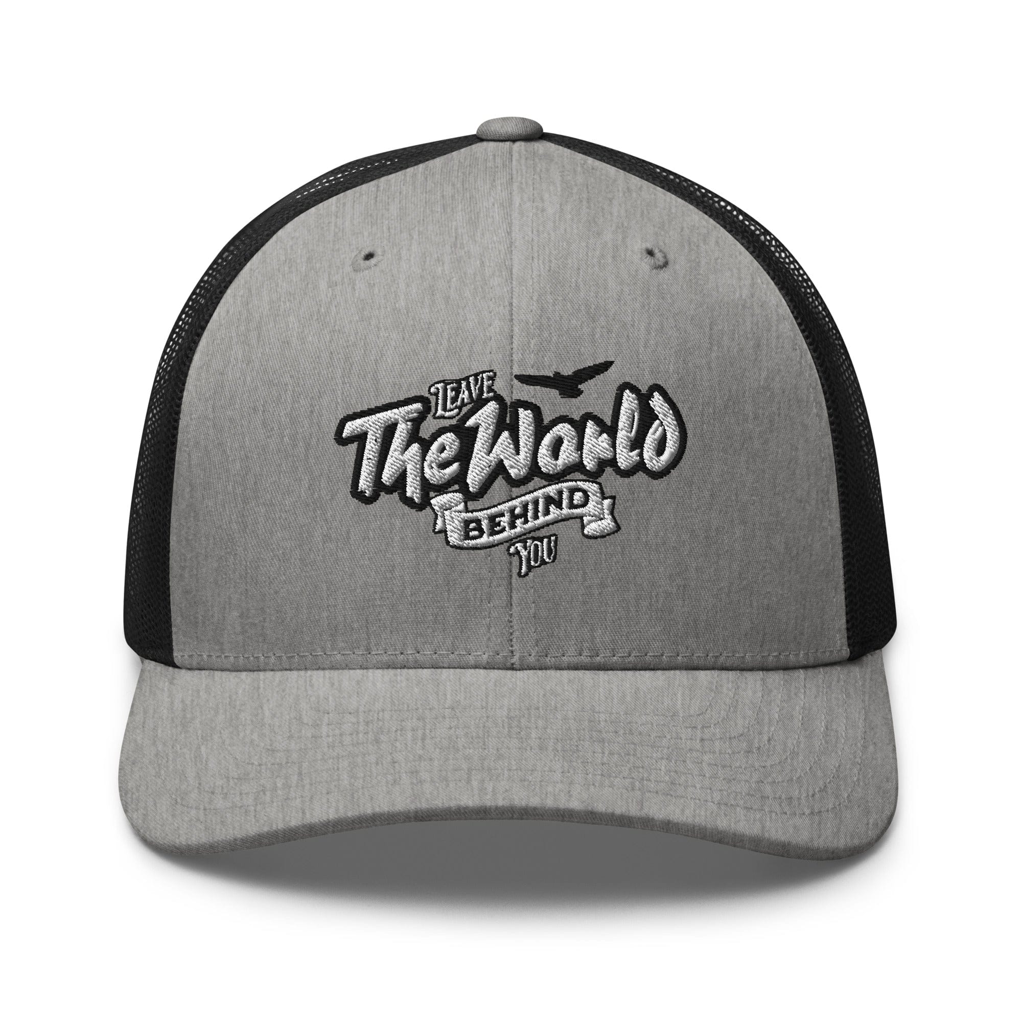 Leave The World Behind You Trucker Hat