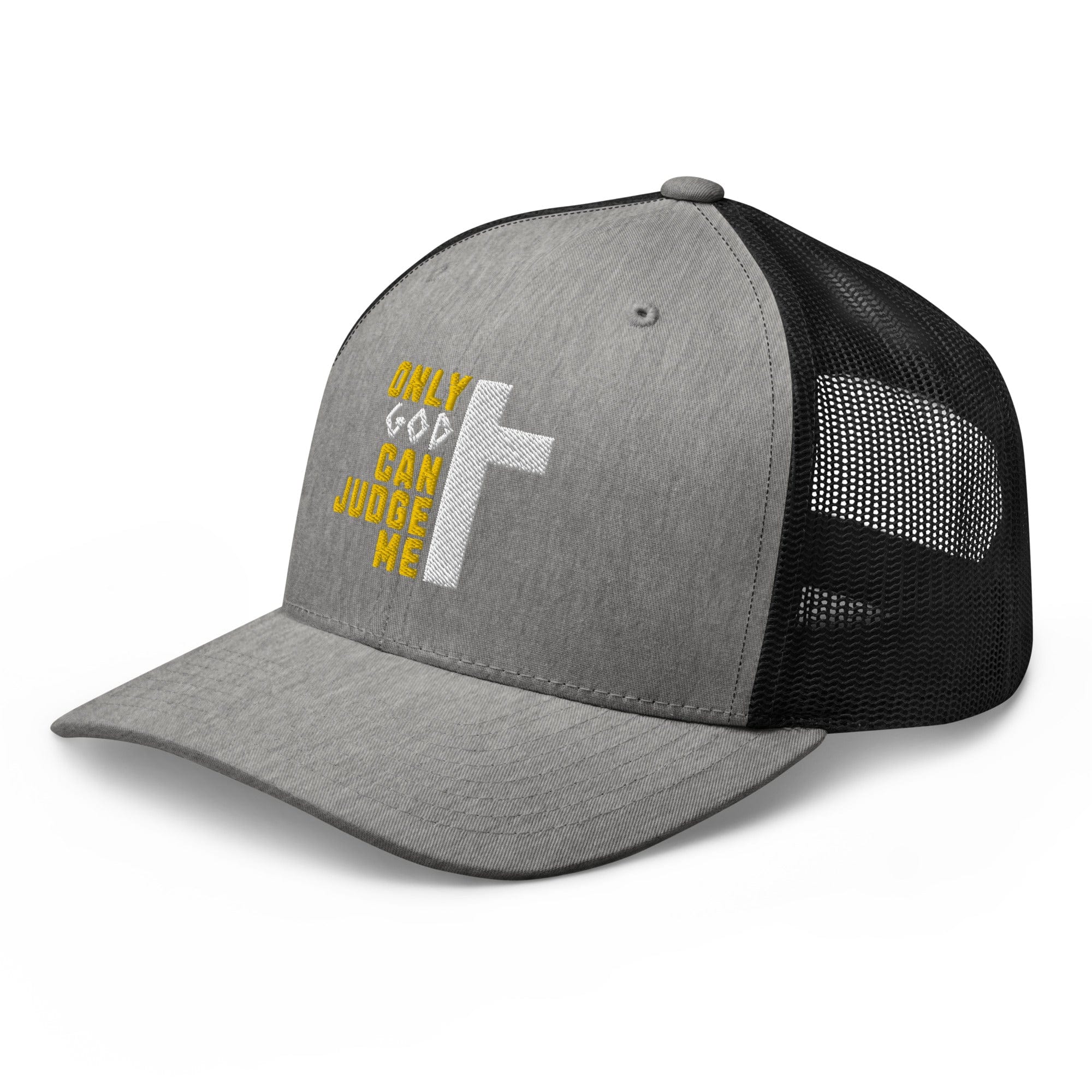 Only God Can Judge Me Trucker Hat