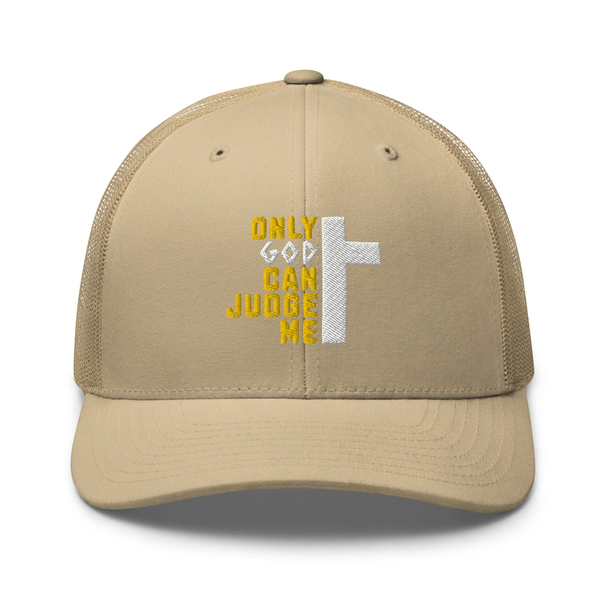 Only God Can Judge Me Trucker Hat