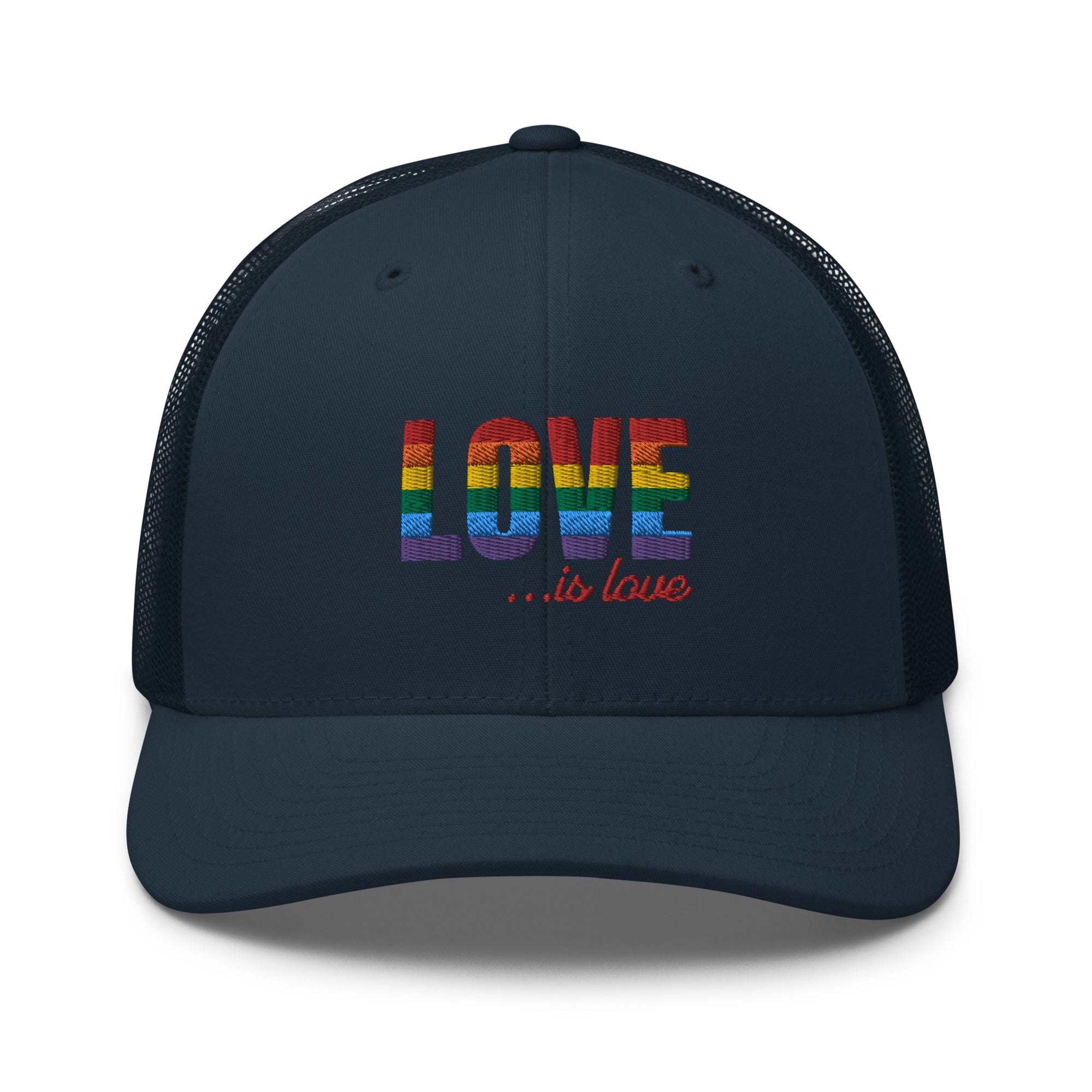 Love is Love Trucker Hat