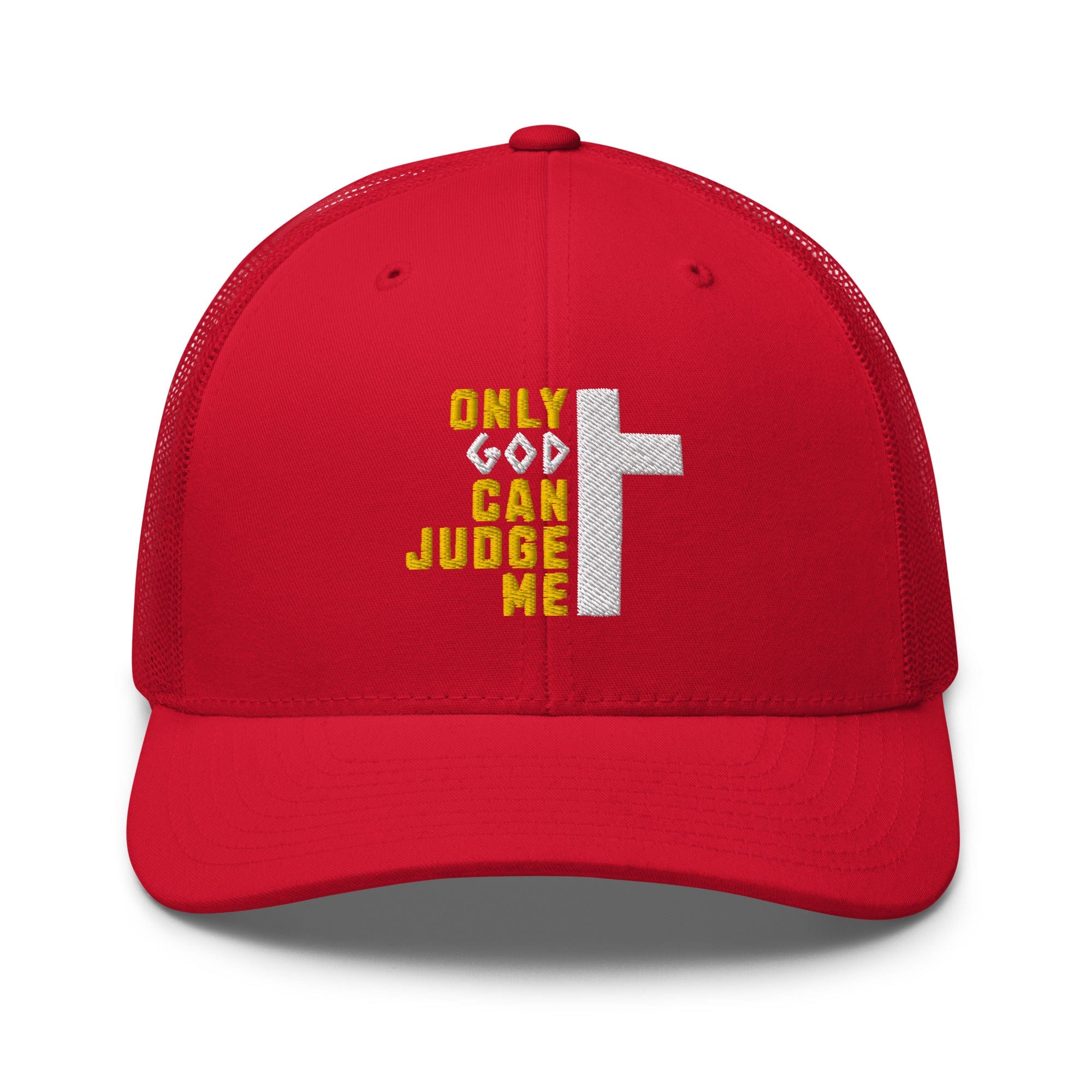 Only God Can Judge Me Trucker Hat