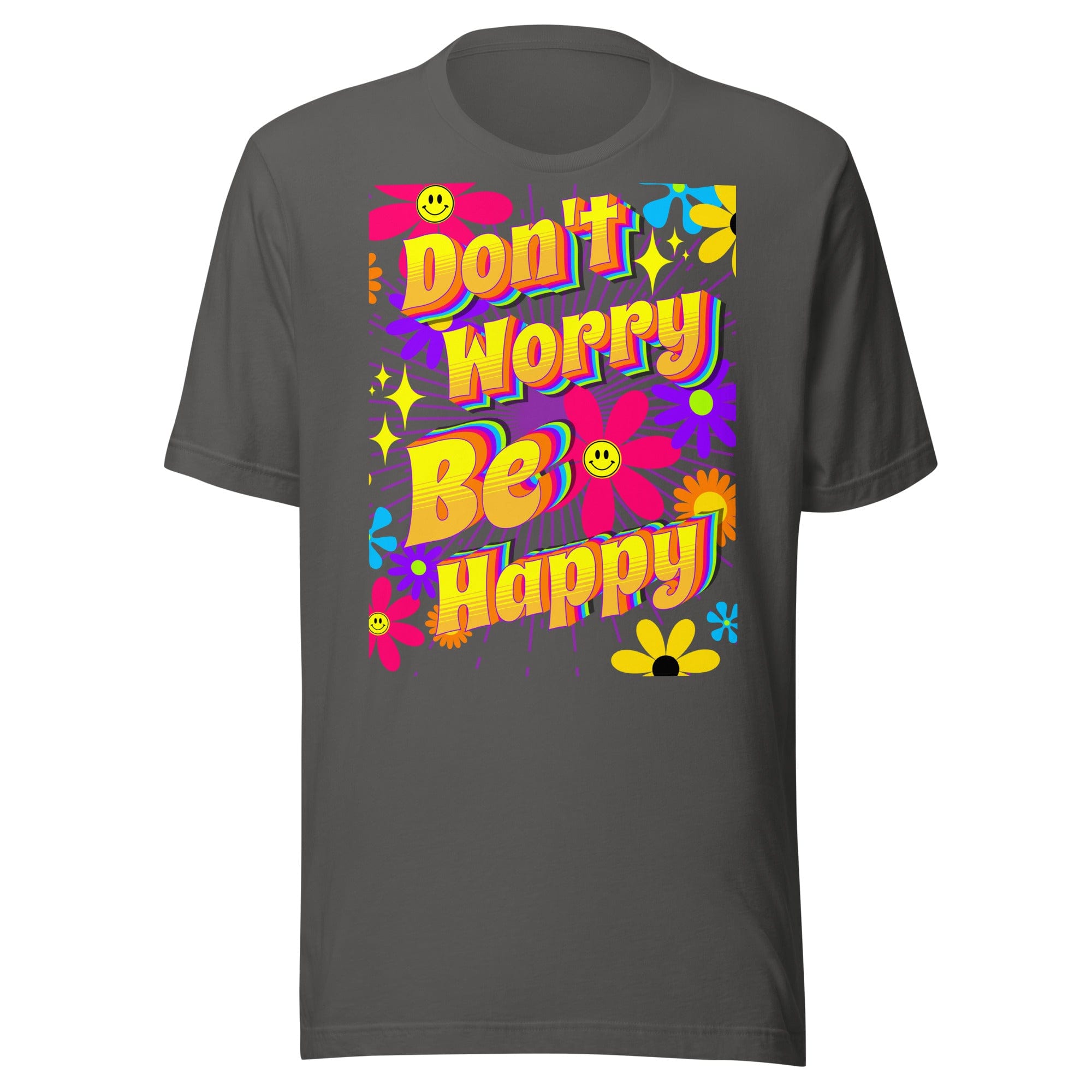 Don't Worry Be Happy T-Shirt