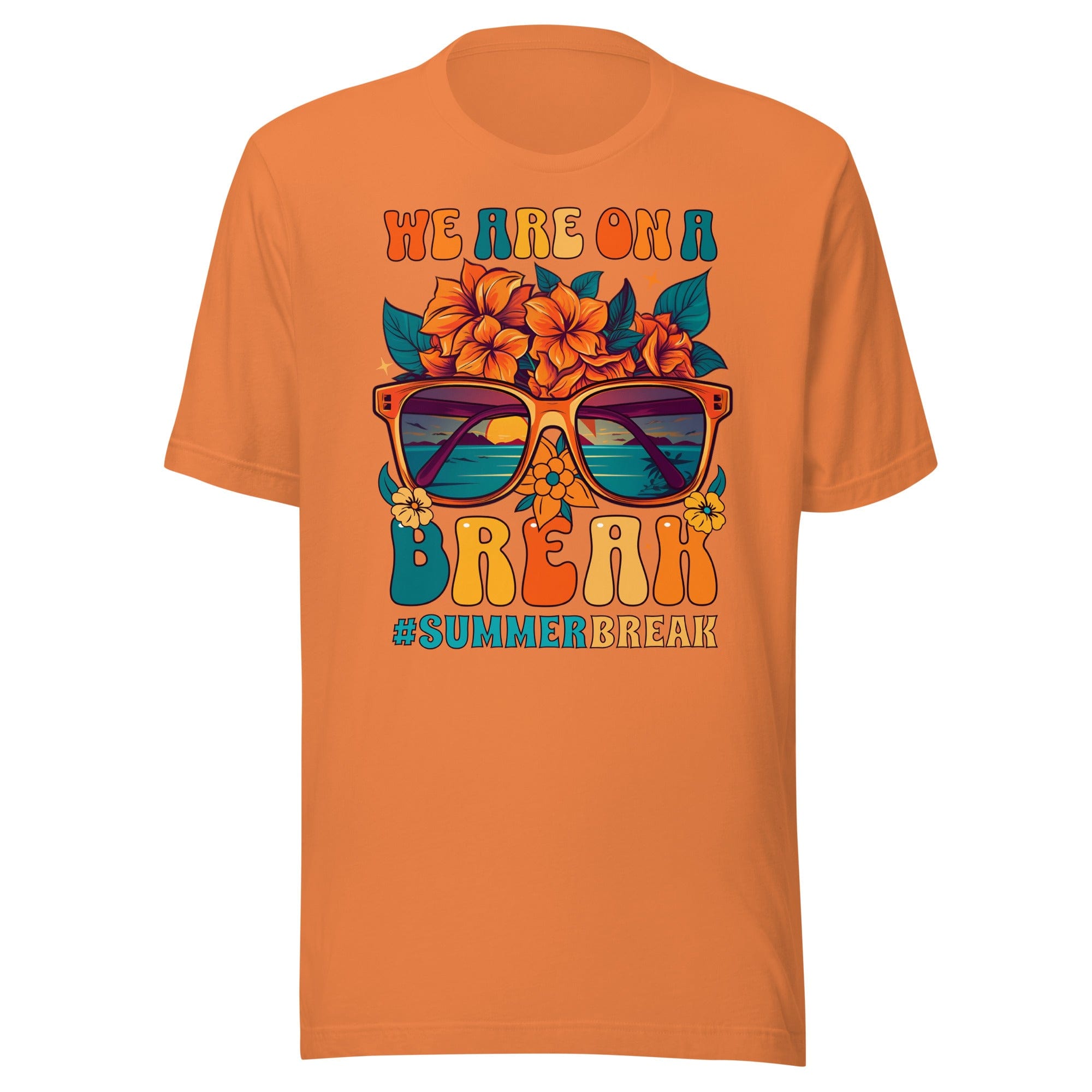 We Are On A Break T-Shirt