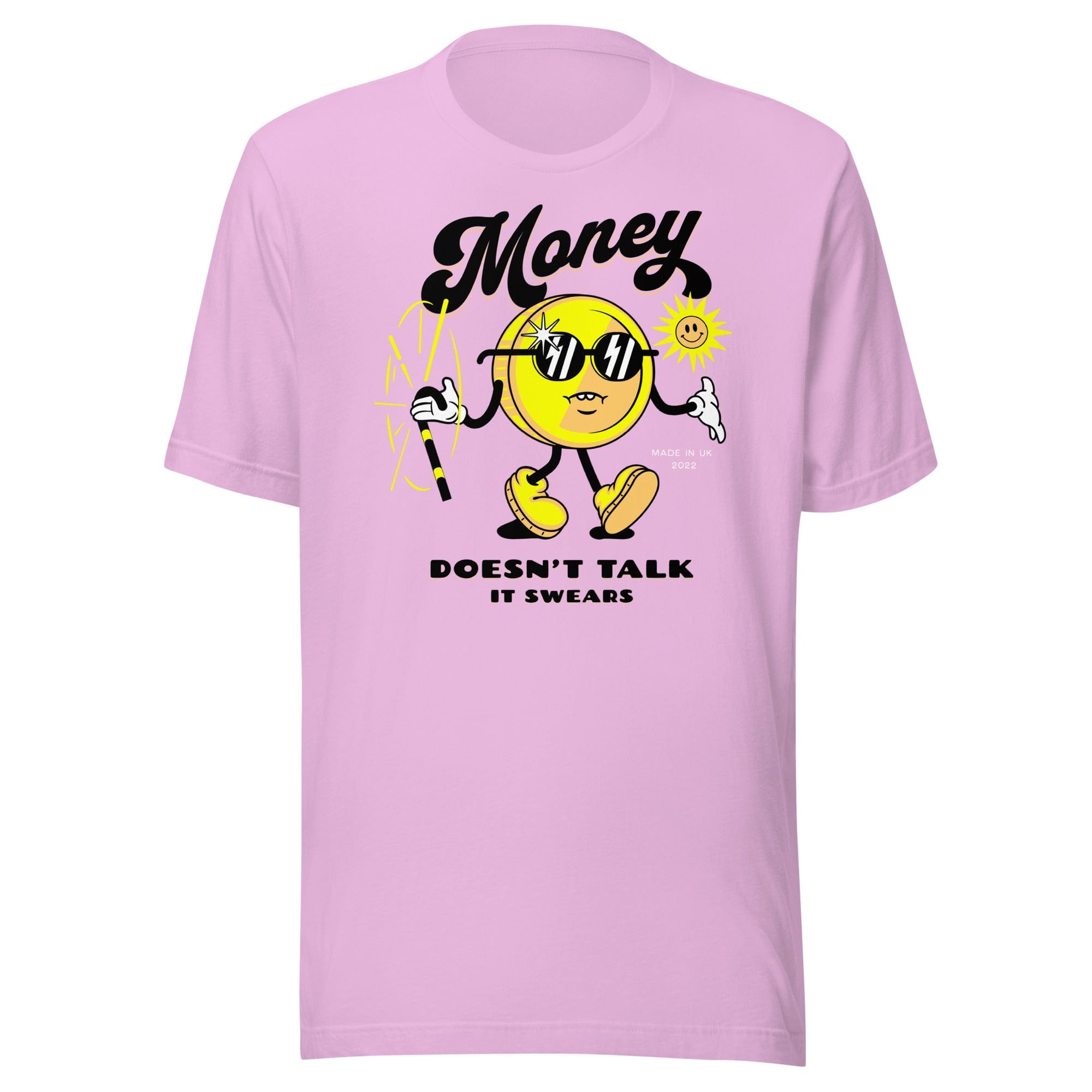 Money Doesn't Talk T-Shirt