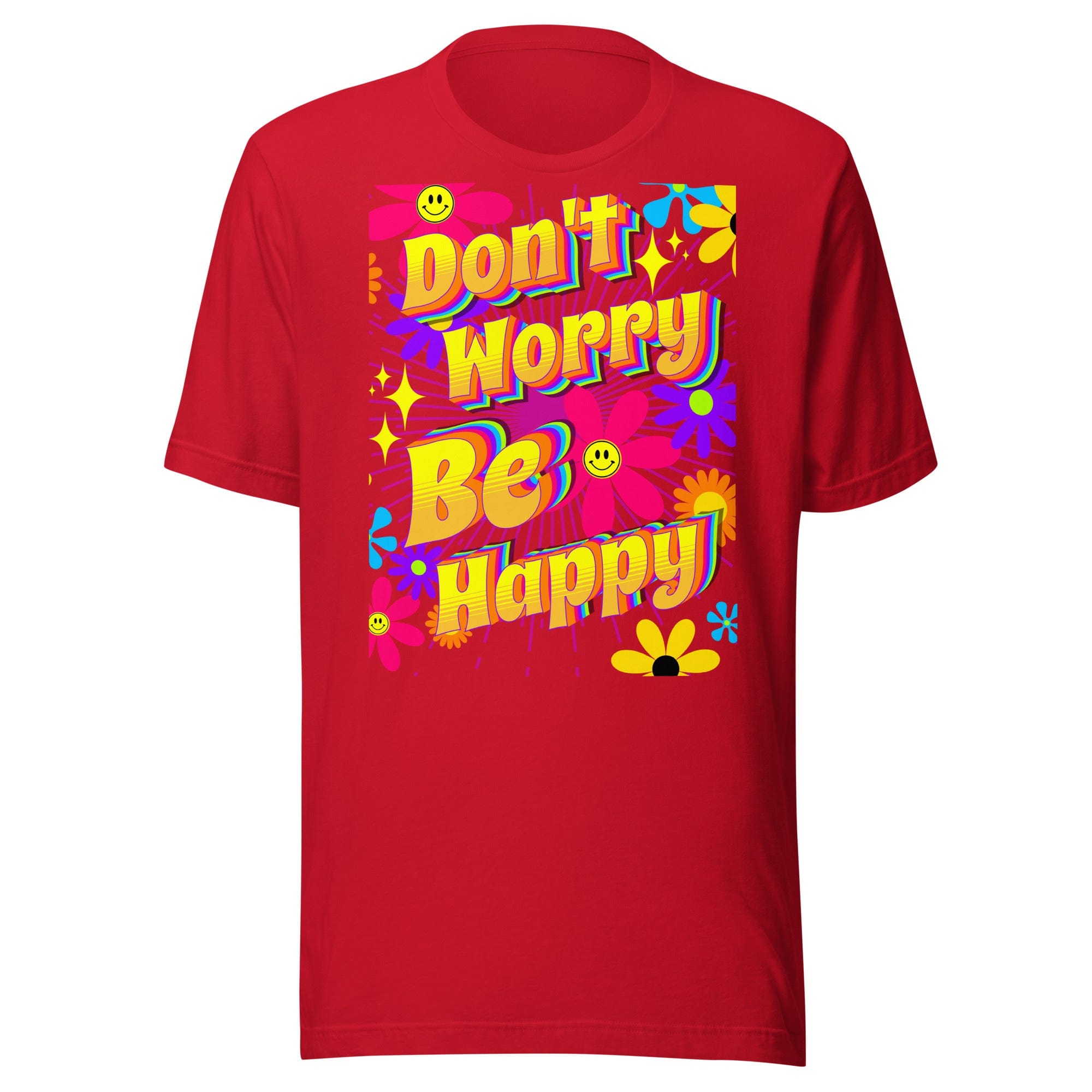 Don't Worry Be Happy T-Shirt